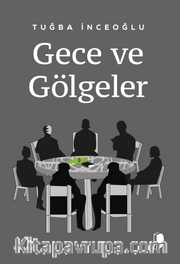 Gece ve Gölgeler