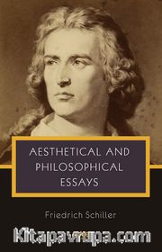 Aesthetical And Philosophical Essays