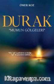 Durak <br /> Mumun Gölgeleri