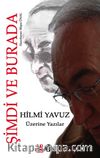 Hilmi Yavuz Üzerine Yazılar - Şimdi ve Burada 