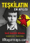 Teşkilatın En Afilisi & Veli Eskiili Kitabı