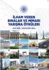 İlham Veren Binalar ve Mimari Yarışma Öyküleri
