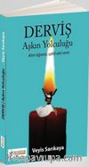 Derviş & Aşkın Yolculuğu