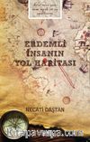 Erdemli İnsanın Yol Haritası