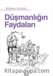Düşmanlığın Faydaları