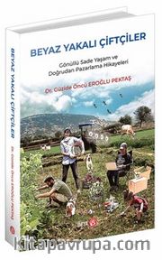 Beyaz Yakalı Çiftçiler