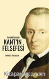 Anahatlarıyla Kant’ın Felsefesi