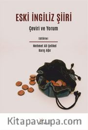 Eski İngiliz Şiiri <br /> Çeviri ve Yorum