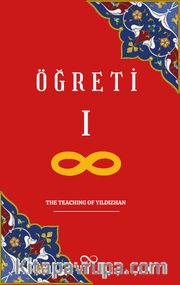 Öğreti 1 <br /> The Teaching of Yıldızhan