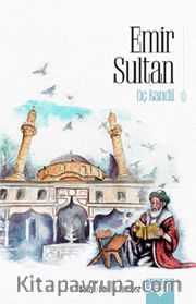Emir Sultan Üç Kandil