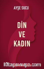 Din ve Kadın