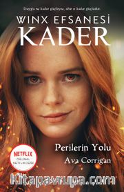 Winx Efsanesi: Kader - Perilerin Yolu 