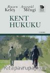 Kent Hukuku