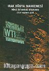 Irak Dünya Mahkemesi / Nihai İstanbul Oturumu 23-27 Haziran 2005