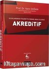 Uluslararası Ticarette Ödeme Aracı Olarak Akreditif