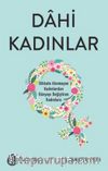 Dahi Kadınlar