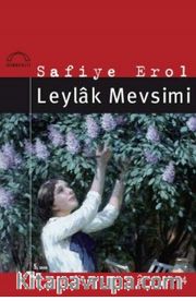 Leylak Mevsimi