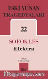 Elektra - Eski Yunan Tragedyaları 22