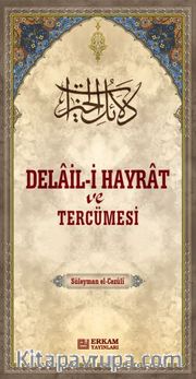 Delail-i Hayrat ve Tercümesi (Ciltli)