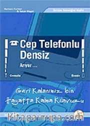Cep Telefonlu Densiz