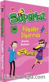 Süperkız / Hayaller Diyarında
