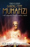 Göbekli Tepe Muhafızı