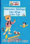 Arkadaşım Çağlar / Noktadan Noktaya 1’den 20’ye A’dan Z’ye