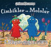 Cimbikler ve Mololar 
