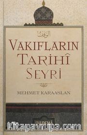 Vakıfların Tarihi Seyri