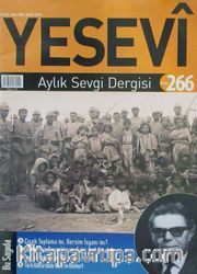Yesevi Aylık Sevgi Dergisi Sayı: 266 Şubat 2016