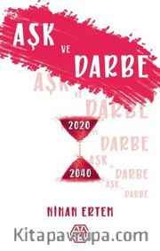 Aşk ve Darbe