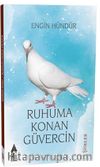 Ruhuma Konan Güvercin