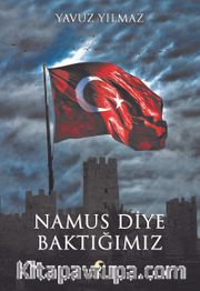 Namus Diye Baktığımız
