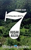 7 Kuşak Ailem (1770’lerden 2017’ye)
