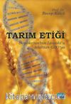 Tarım Etiği & Demokritos’tan Leopold’a, Islahtan GDO’ya