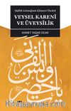 Sufilik Geleneğinin Efsanevi Öncüsü Veysel Kareni ve Üveysilik