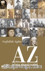 A’dan Z’ye Dünya Siyasi Tarihi