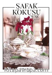 Şafak Kokusu <br /> Suna