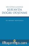 Din Eğitimi Açısından Kur’an’da Doğru Düşünme