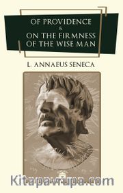 Of Providence <br /> On the Firmness of the Wise Man