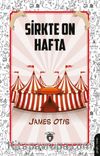 Sirkte On Hafta
