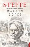 Stepte & Serserilerin Hayat Hikayeleri