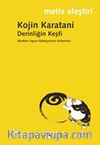 Derinliğin Keşfi & Modern Japon Edebiyatının Kökenleri