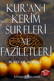 Kur'an-ı Kerim Sureleri ve Faziletleri