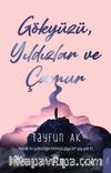 Gökyüzü Yıldızlar ve Çamur