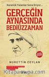Gerçeğin Aynasında Bediüzzaman