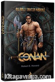 Conan : Aslanlı Tahtın Kaderi (3.Kitap)