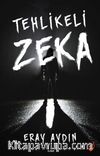 Tehlikeli Zeka