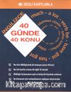 40 Günde 40 İngilizce Konu (Kelime Kartı)