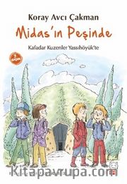 Midas'ın Peşinde <br /> Kafadar Kuzenler Yassıhöyük'te